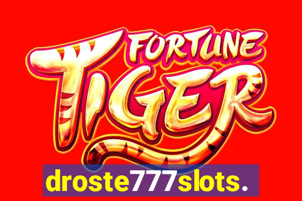 droste777slots.com