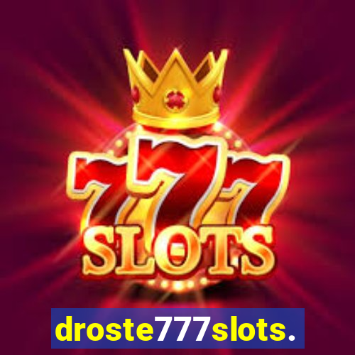 droste777slots.com