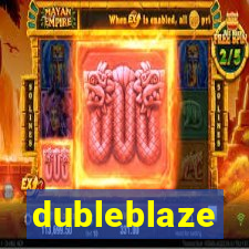 dubleblaze