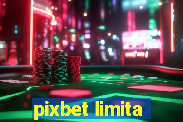 pixbet limita