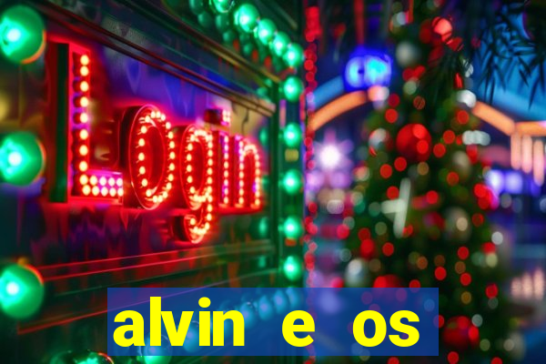 alvin e os esquilos personagens nomes