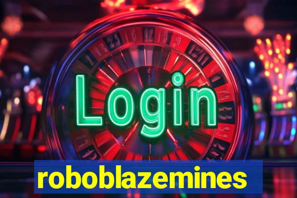 roboblazemines