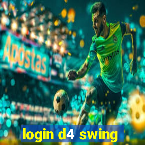 login d4 swing