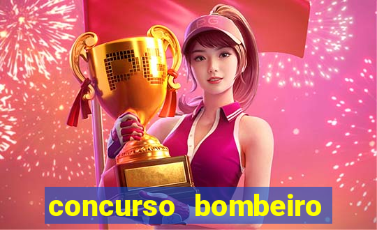 concurso bombeiro militar bahia 2025