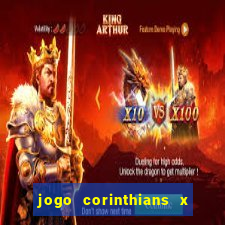 jogo corinthians x fortaleza ao vivo gratis