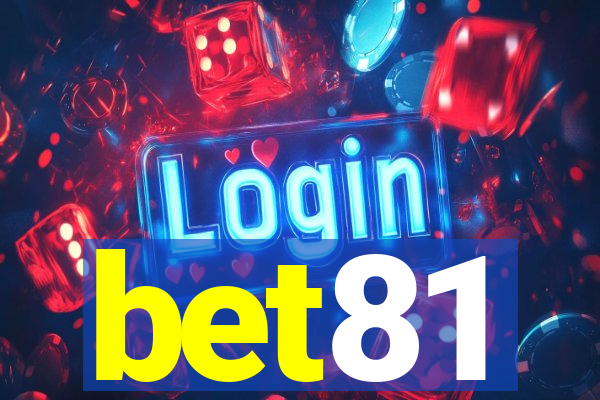 bet81