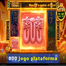 800 jogo plataforma