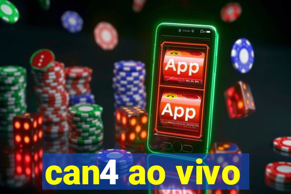 can4 ao vivo