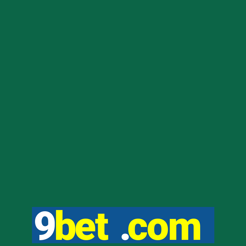 9bet .com