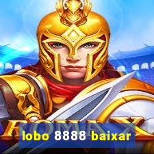 lobo 8888 baixar