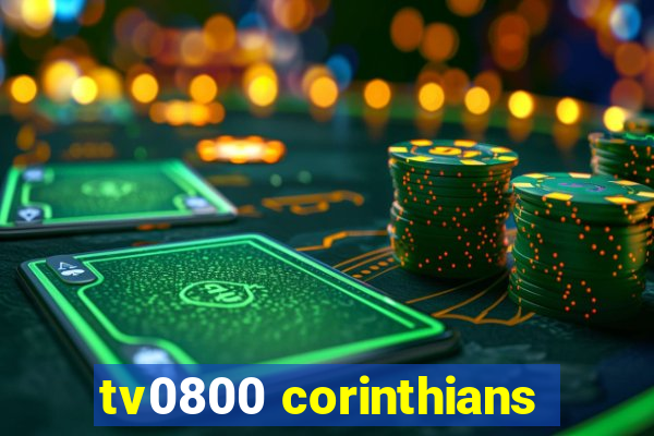 tv0800 corinthians