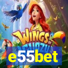 e55bet