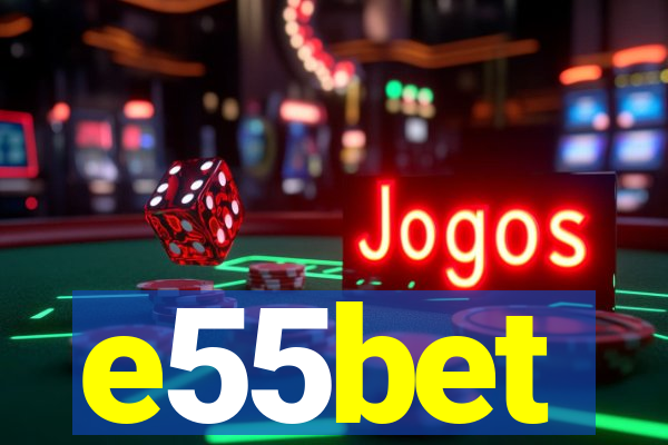 e55bet