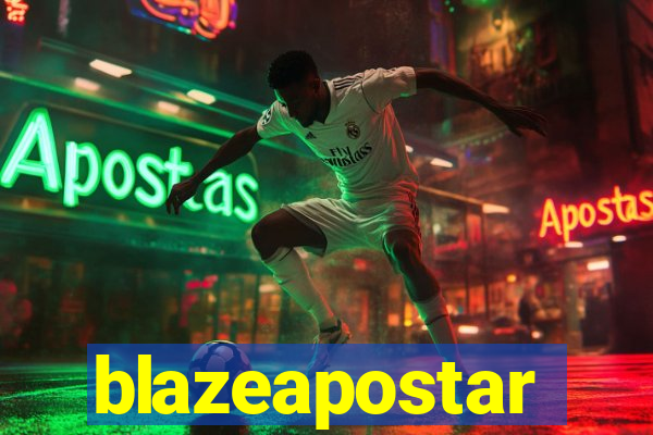 blazeapostar