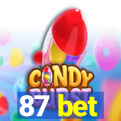 87 bet