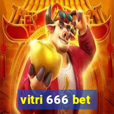 vitri 666 bet