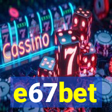 e67bet