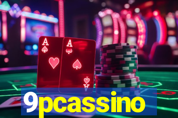 9pcassino