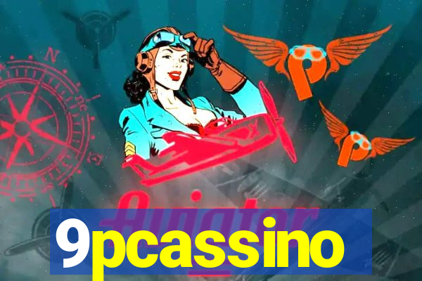 9pcassino