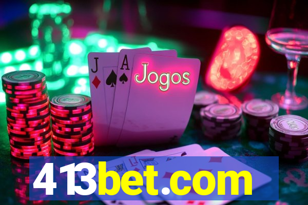 413bet.com