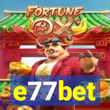 e77bet