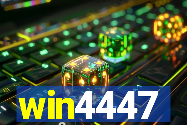 win4447