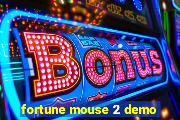 fortune mouse 2 demo