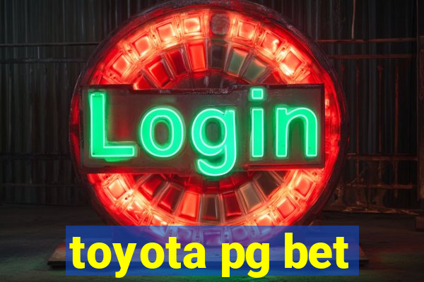 toyota pg bet