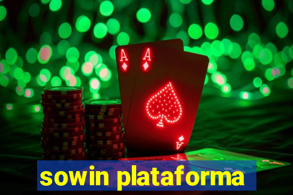 sowin plataforma