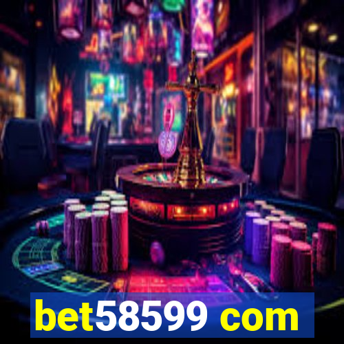 bet58599 com