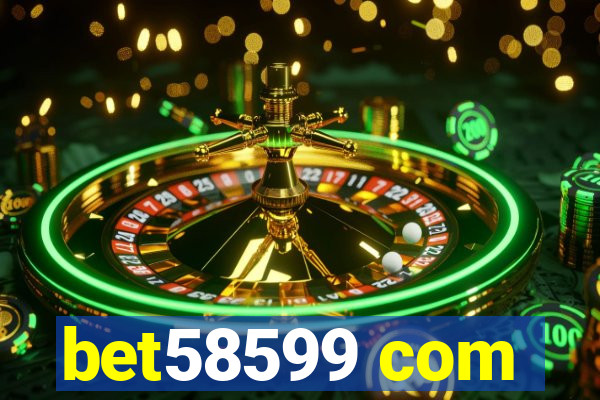 bet58599 com