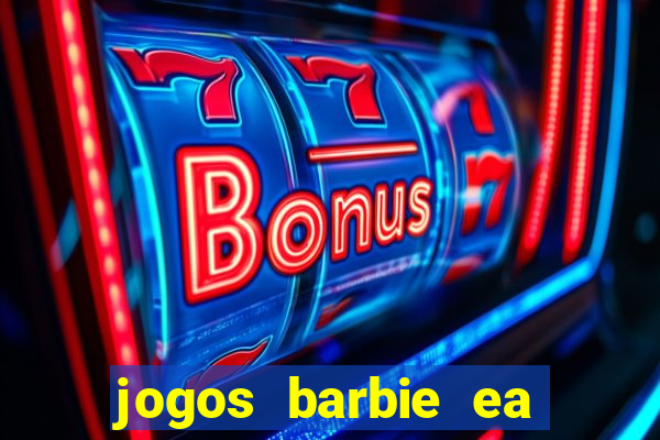 jogos barbie ea magia da moda