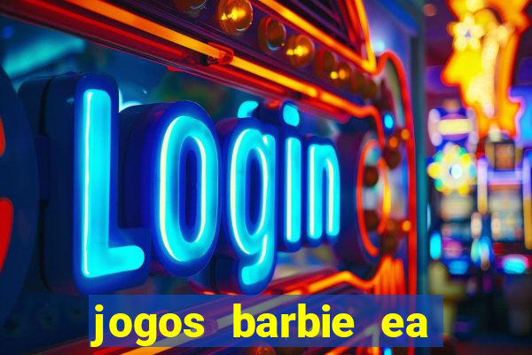 jogos barbie ea magia da moda