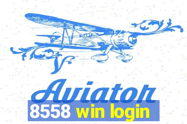 8558 win login