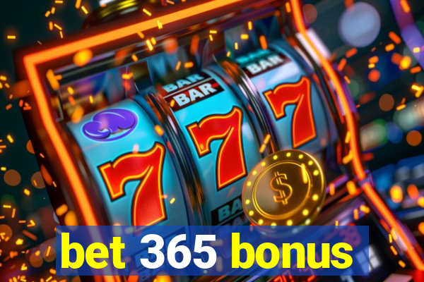 bet 365 bonus