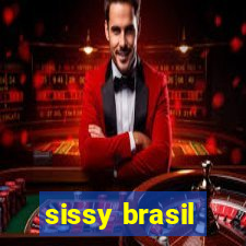 sissy brasil