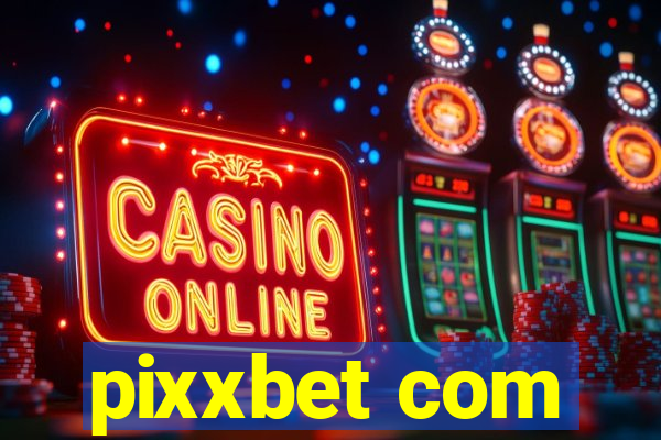 pixxbet com