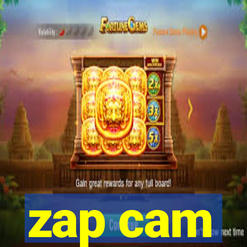 zap cam