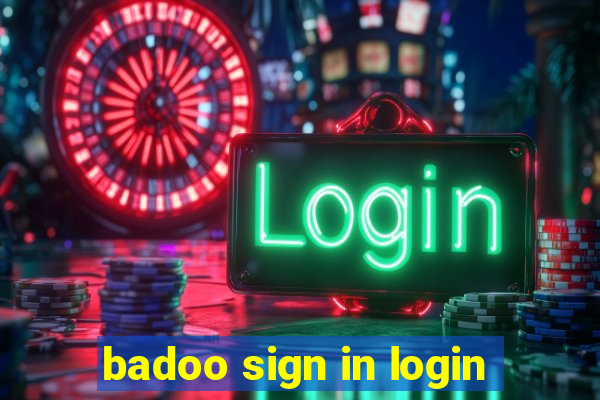 badoo sign in login