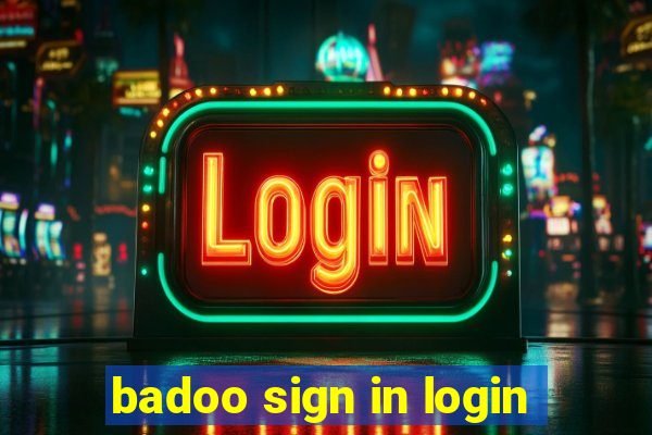 badoo sign in login