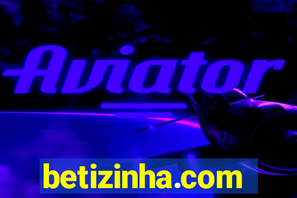 betizinha.com