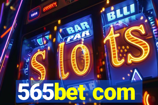 565bet com