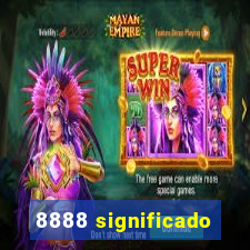 8888 significado