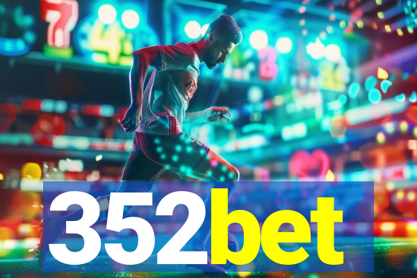 352bet