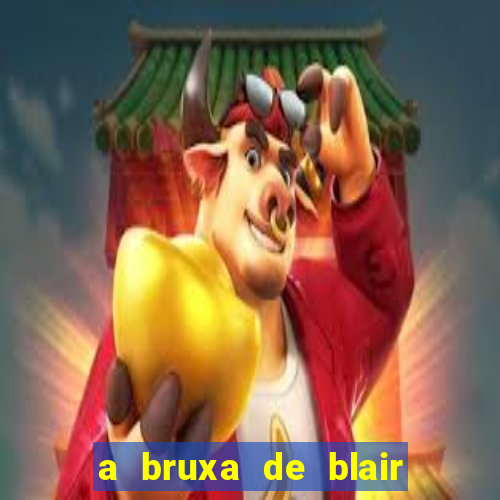 a bruxa de blair filme completo dublado