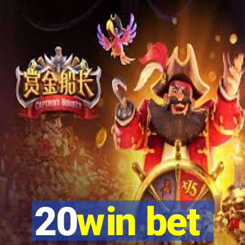 20win bet