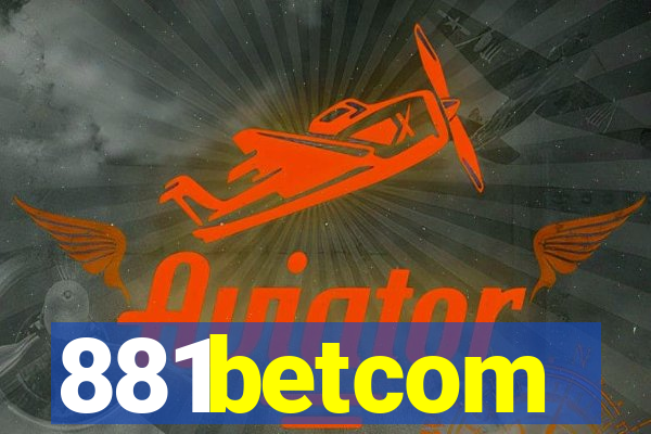 881betcom