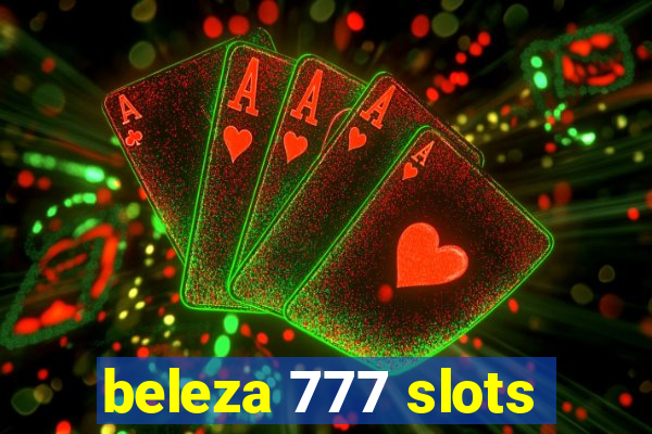 beleza 777 slots