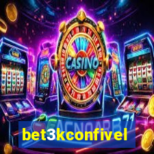 bet3kconfivel