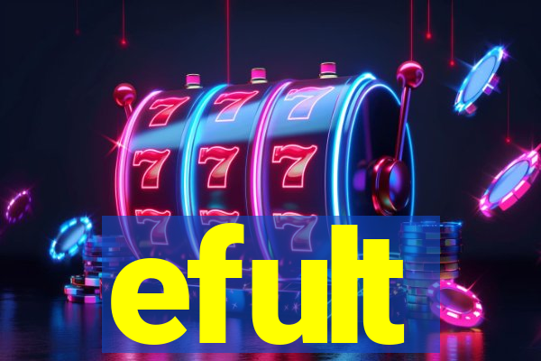 efult